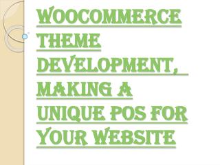 Many Benefits of Using WooCommerce Theme Development