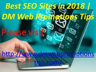 Best SEO Sites in 2018 | DM Web Promotions Tips