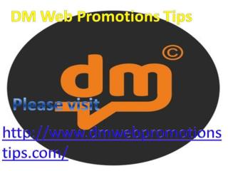 DM Web Promotions Tips