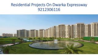 Residential Projects On Dwarka Expressway 9212306116