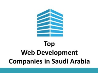 Top Web Development Companies in Saudi Arabia