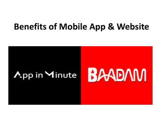 Benefits of Mobile App & Website