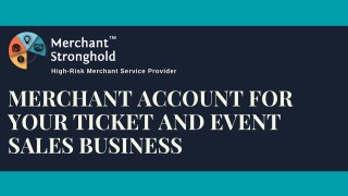 Merchant Account For Your Ticket And Event Sales Business