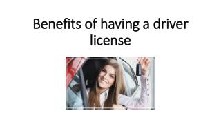 Benefits Of Having A Driver License