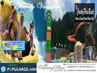 The best holiday experience-Family Vacation at country place resort