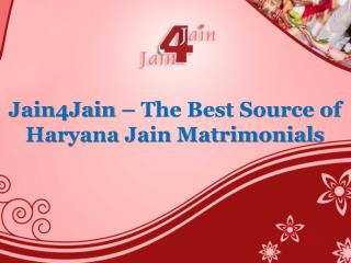 Jain4jain â€“ The Best Source of Haryana Jain Matrimonials