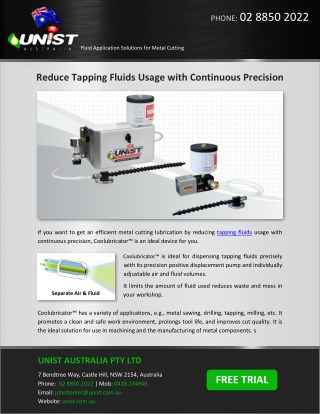 Reduce Tapping Fluids Usage with Continuous Precision