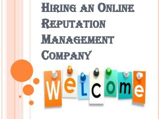 Couple of Advantages of Hiring an Online Reputation Management Company