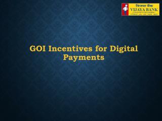 GOI Incentives for Digital Payments