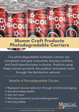 Benefits of Photodegradable Carriersâ€Šâ€”â€ŠMumm Craft Products