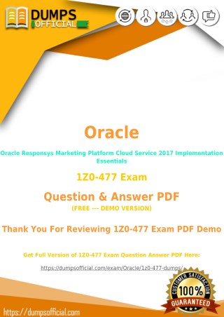 Pass Your 1Z0-477 Exam with Authentic 1Z0-477 Dumps [PDF]