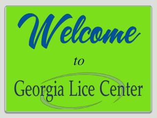 Get Best Mobile Head Lice Removal Service in Georgia