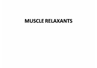 2.7 Muscle relaxants