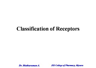 3 Classification of receptors