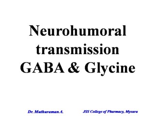 3.2 GABA Glycine