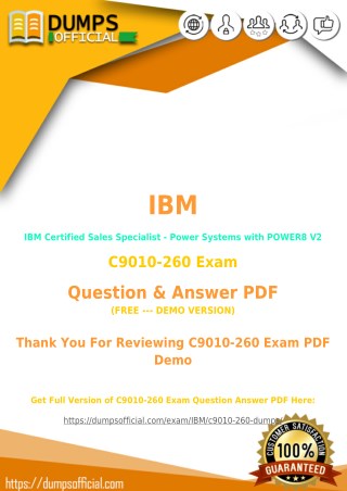 Prepare C9010-260 Exam with Actual C9010-260 Dumps [PDF]