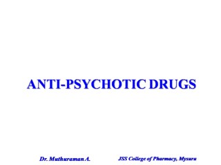 3.6 Anti-psychotic