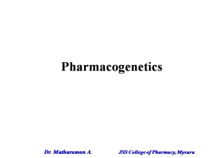 14 Pharmacogenetics.