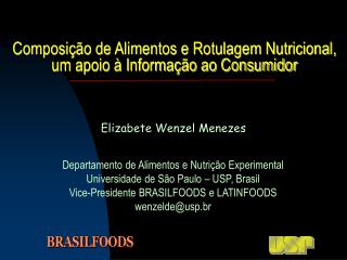 Composição de Alimentos e Rotulagem Nutricional, um apoio à Informação ao Consumidor