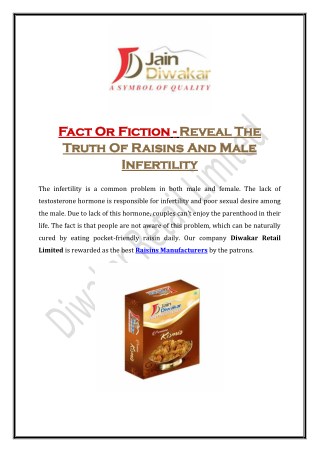 Fact Or Fiction - Reveal The Truth Of Raisins And Male Infertility