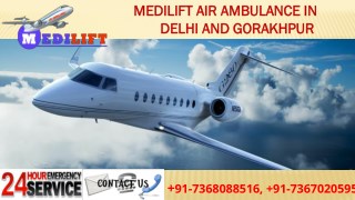 Avail Low-Budget and Quick Medilift Air Ambulance in Delhi and Gorakhpur