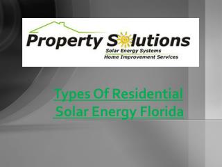 Types Of Residential Solar Energy Florida