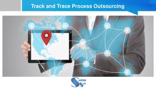 Track and Trace Process Outsourcing