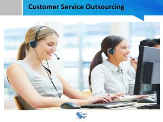 Customer Service Outsourcing