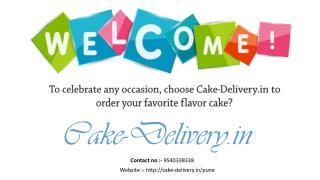 Who chooses to order your favorite photo cakes without any hassle?