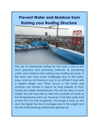 Prevent Water and Moisture from Ruining your Roofing Structure