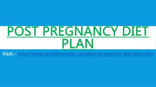 Post Pregnancy Diet Plan