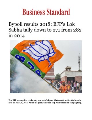 Bypoll results 2018: BJP's Lok Sabha tally down to 271 from 282 in 2014Â 
