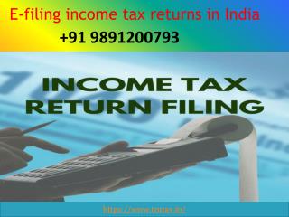 E-filing income tax returns in India 09891200793 FY 2017-18