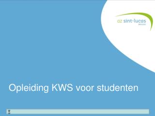 Opleiding KWS voor studenten