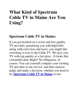 What Kind of Spectrum Cable TV in Maine Are You Using?