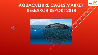 Aquaculture Cages Market Research Report 2018