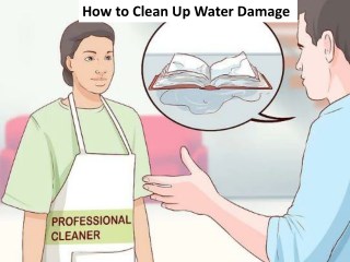 How To Clean Up Water Damage Residential & Commercial