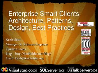 Enterprise Smart Clients Architecture, Patterns, Design, Best Practices