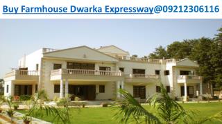 Buy Farmhouse Dwarka Expressway
