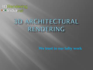 3D Architectural Rendering