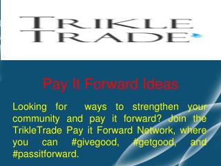 Pay It Forward Ideas