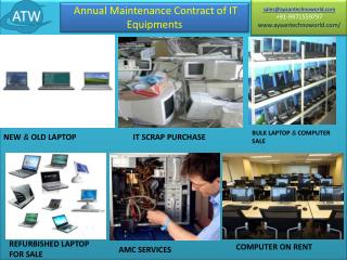 Annual Maintenance Contract of IT equipments