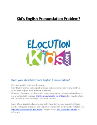 Kidâ€™s English Pronunciation Problem?