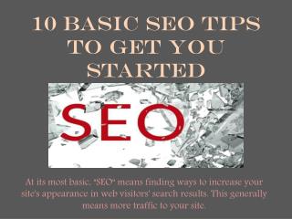 10 Basic SEO Tips To Get You Started