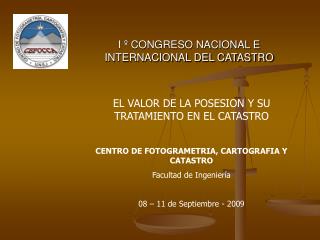 I º CONGRESO NACIONAL E INTERNACIONAL DEL CATASTRO