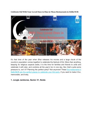 Celebrate Eid With Your Loved Ones in Elan in These Restaurants in Delhi/NCR