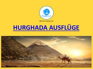 HURGHADA AUSFLUGE