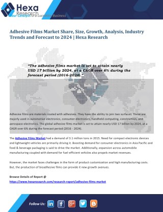 Adhesive Films Industry Research Report till 2024 - Hexa Research