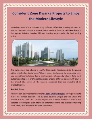 Consider L Zone Dwarka Projects To Enjoy The Modern Lifestyle