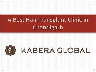 Best Hair Transplant Clinic in Chandigarh
